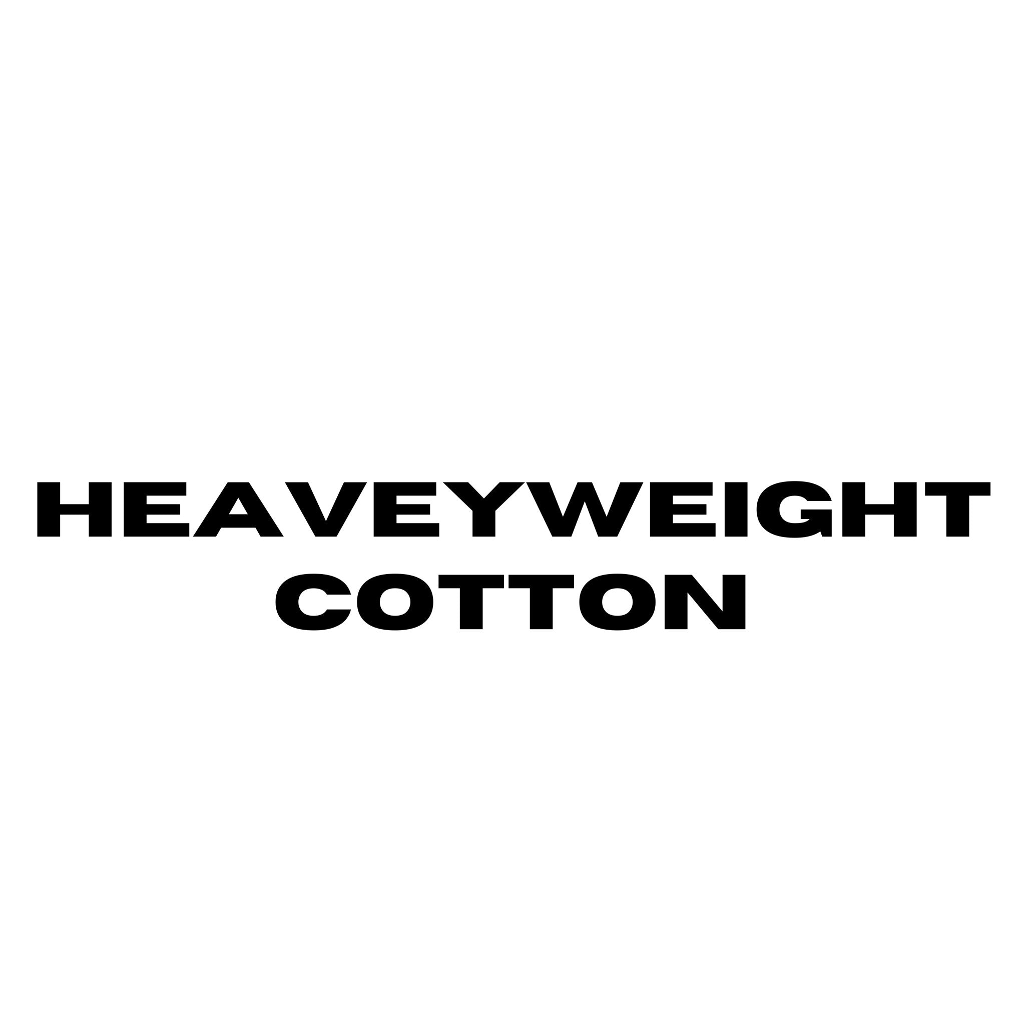 Heavyweight Cotton
