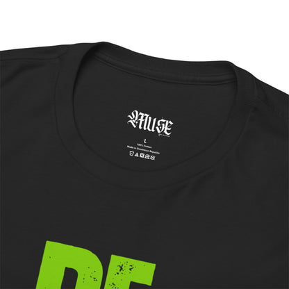 Be My Muse~ Slime Heavy Cotton Tee - MuseByAlliyah