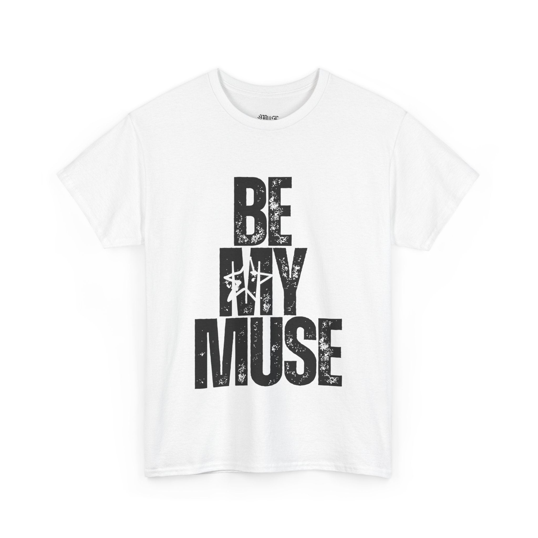 Be My Muse~ White Heavy Cotton Tee - MuseByAlliyah